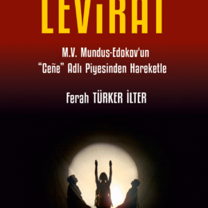 Altay Tiyatrosunda Levirat