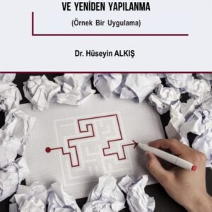 AİLE ŞİRKETLERİNDE KURUMSALLAŞMA VE YENİDEN YAPILANMA