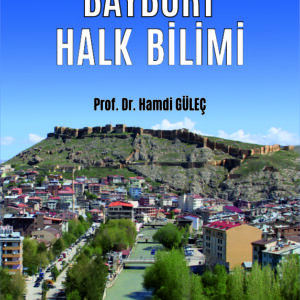 BAYBURT HALK BİLİMİ