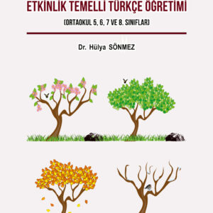 ETKİNLİK TEMELLİ TÜRKÇE ÖĞRETİMİ