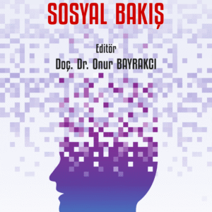 Dijitalleşmeye Sosyal Bakış
