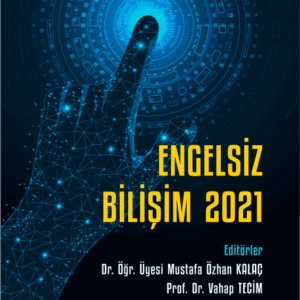 Engelsiz Bilişim 2021