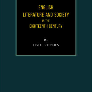 English Literature and Society in the Eighteenth Century