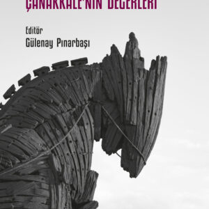 İletişim Perspektifinden ÇANAKKALE'NİN DEĞERLERİ