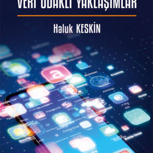 Kişiselleştirilmiş Dijital Reklamcılık: Veri Odaklı Yaklaşımlar