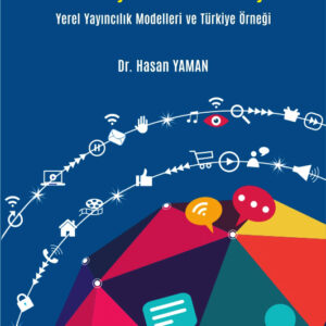 KÜRESELLEŞME VE MEDYA İLİŞKİSİ
