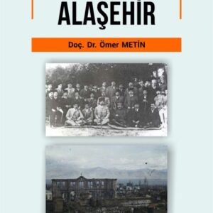 Milli Mücadelede ALAŞEHİR