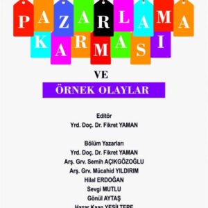 PAZARLAMA KARMASI ve ÖRNEK OLAYLAR
