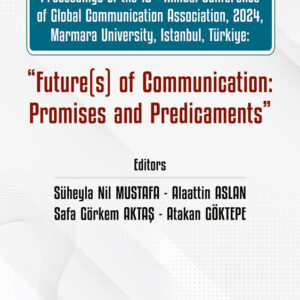 Future(s) of Communication: Promises and Predicaments