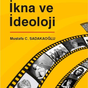 REKLAM İKNA VE İDEOLOJİ