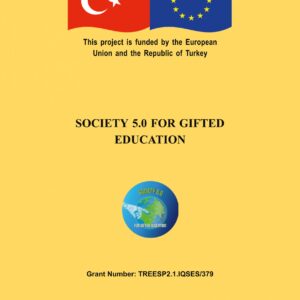 SOCIETY 5.0 FOR GIFTED EDUCATION