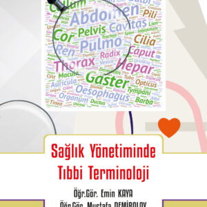 Sağlık Yönetiminde Tıbbi Terminoloji