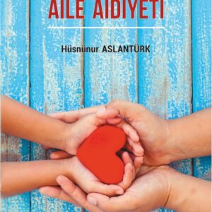 TEK EBEVEYNLİ AİLELERDE AİLE AİDİYETİ