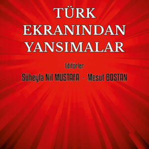 Türk Ekranından Yansımalar