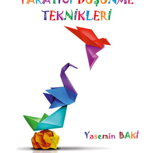 Türkçe Öğretiminde Yaratıcı Düşünme Teknikleri