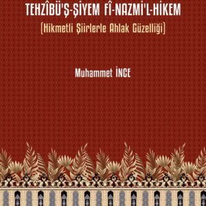 Tehzîbü’ş-Şiyem Fî-Nazmi’l-Hikem