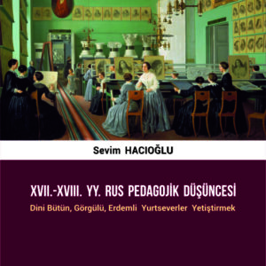 XVII.-XVIII. YY. RUS PEDAGOJİK DÜŞÜNCESİ