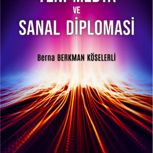 Yeni Medya ve Sanal Diplomasi