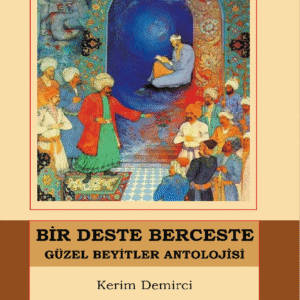 Bir Deste Berceste