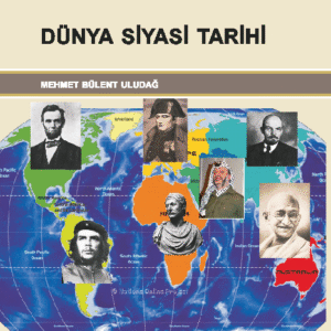 DÜNYA SİYASİ TARİHİ