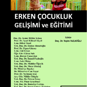 Erken Çocukluk Gelişimi ve Eğitimi