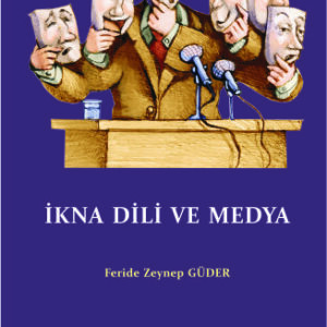 İKNA DİLİ VE MEDYA