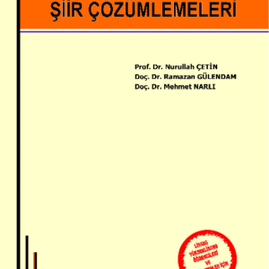 ŞİİR ÇÖZÜMLEMELERİ "Tanzimat'tan Bugüne Yeni Türk Edebiyatı"