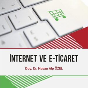 İNTERNET VE E-TİCARET