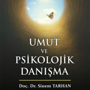 Umut ve Psikolojik Danışma