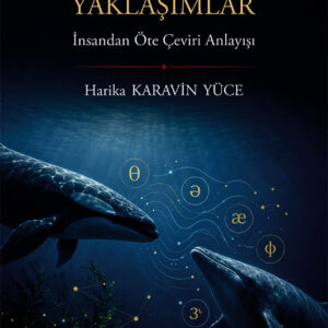 Çeviriye Ekolojik Yaklaşımlar